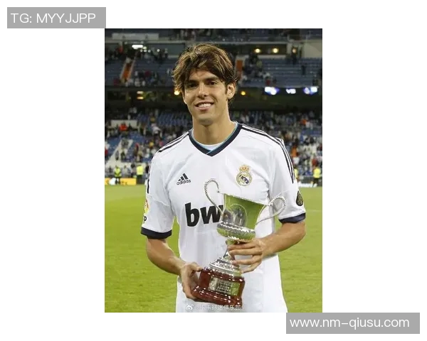 卡卡足球偶像是谁揭秘 他崇拜的传奇人物与成长故事